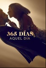 pelicula 365 días: Aquel día