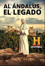 Al Andalus el legado Serie Al Andalus el legado