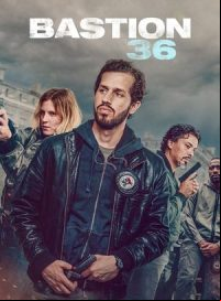 pelicula Bastion 36