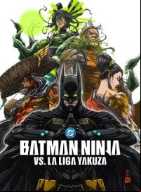 pelicula Batman Ninja vs. Yakuza League