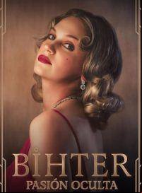 pelicula Bihter, pasión oculta