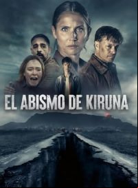 pelicula El abismo de Kiruna