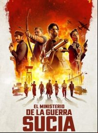 pelicula El ministerio de la Guerra Sucia