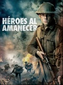 pelicula Héroes al amanecer