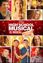 pelicula High School Musical: El Musical: Especial Fiestas