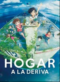 pelicula Hogar a la deriva