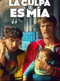 pelicula La culpa no es mía