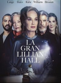 pelicula La gran Lillian Hall