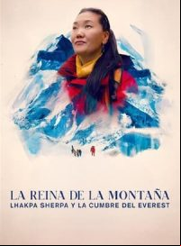 pelicula La reina de la montaña: Lhakpa Sherpa y la cumbre del Everest