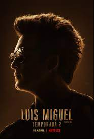 Luis Miguel: La Serie