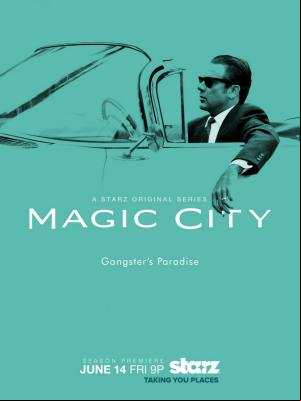 Magic City (2012)