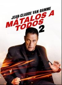 pelicula Mátalos a todos 2