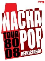 pelicula Nacha Pop – tour 80-08