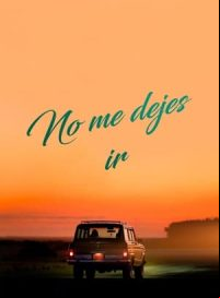 pelicula No me dejes ir