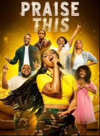 pelicula Praise This