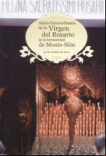 pelicula Salida extraordinaria Virgen del Rosario [Monte-Sión]
