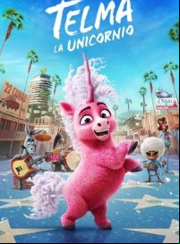 pelicula Telma, la unicornio