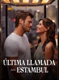 pelicula Última llamada para Estambul