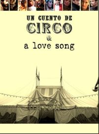 pelicula Un cuento de circo y una canción de amor